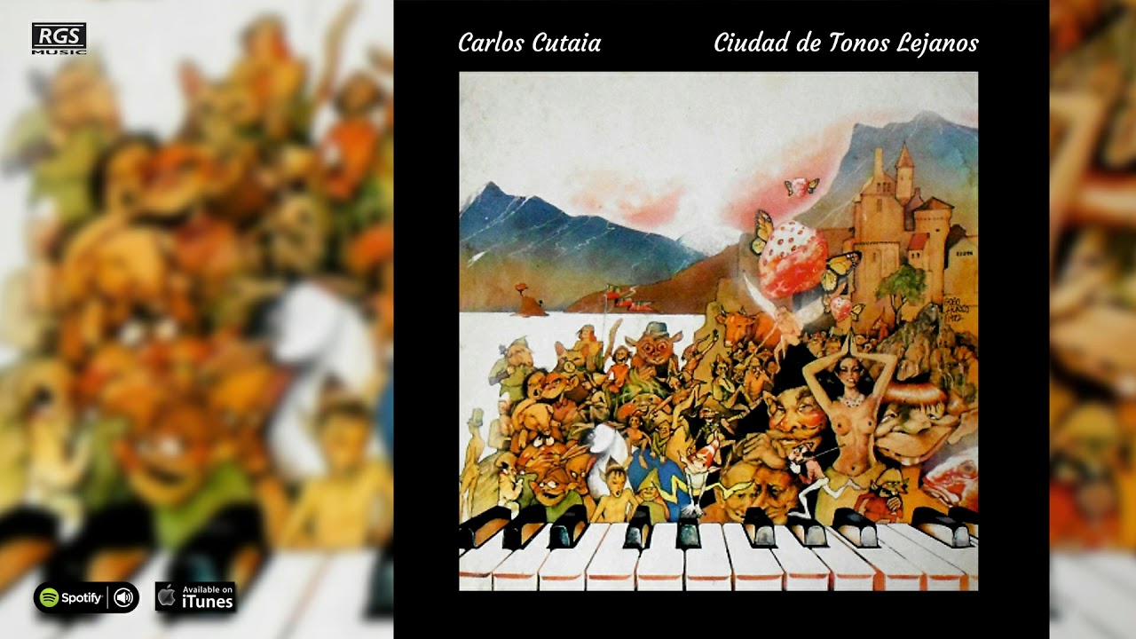 Carlos Cutaia. Ciudad de Tonos Lejanos