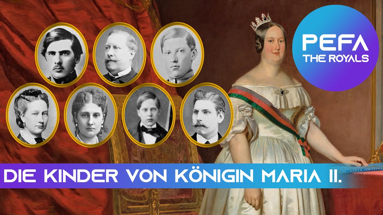 Die Kinder von Königin Maria II. (Texte mit Bildern)