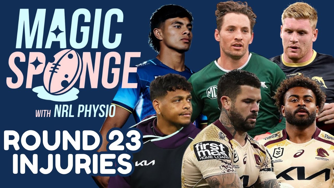 The Magic Sponge Podcast - NRL Round 23 injuries + it's raining torn hamstrings