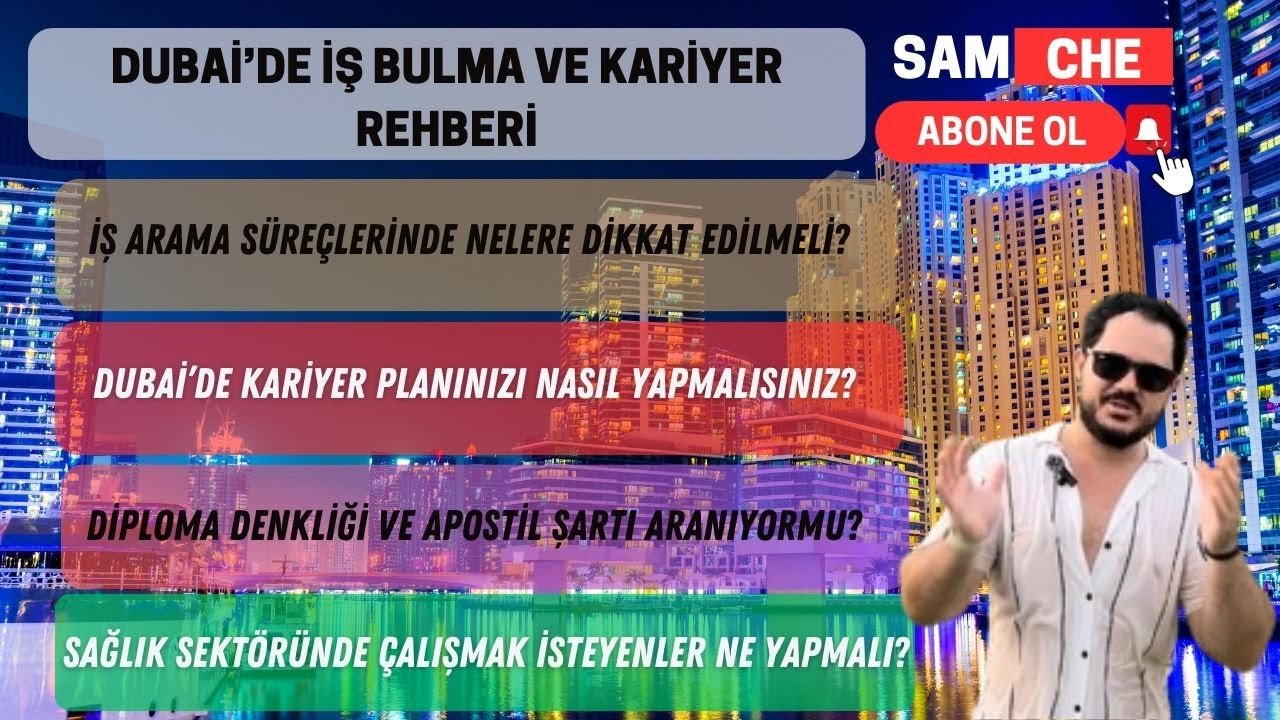 Dubai’de İş Bulma Rehberi 2026: Hızlı İş Bulmanın Püf Noktaları ve Dikkat Edilecekler