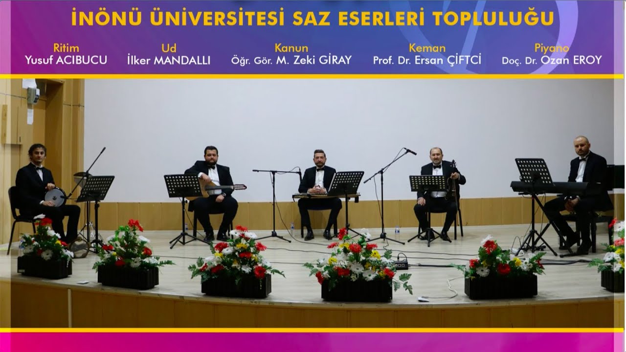 İnönü Üniversitesi Saz Eserleri Topluluğu 