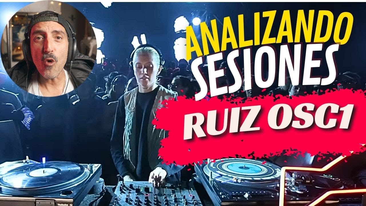 ✅ RUIZ OSC1 | 🤔 Análisis a fondo de SESIONES 🔊