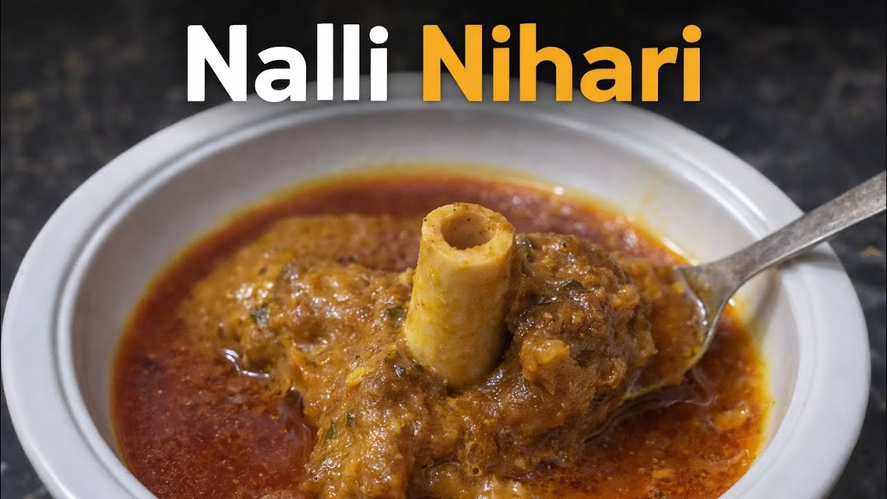 Nalli Nihari Special Recipe 
