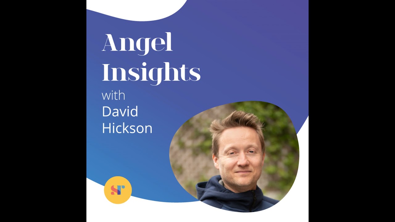 David Hickson of Founders Factory on Angel Insights