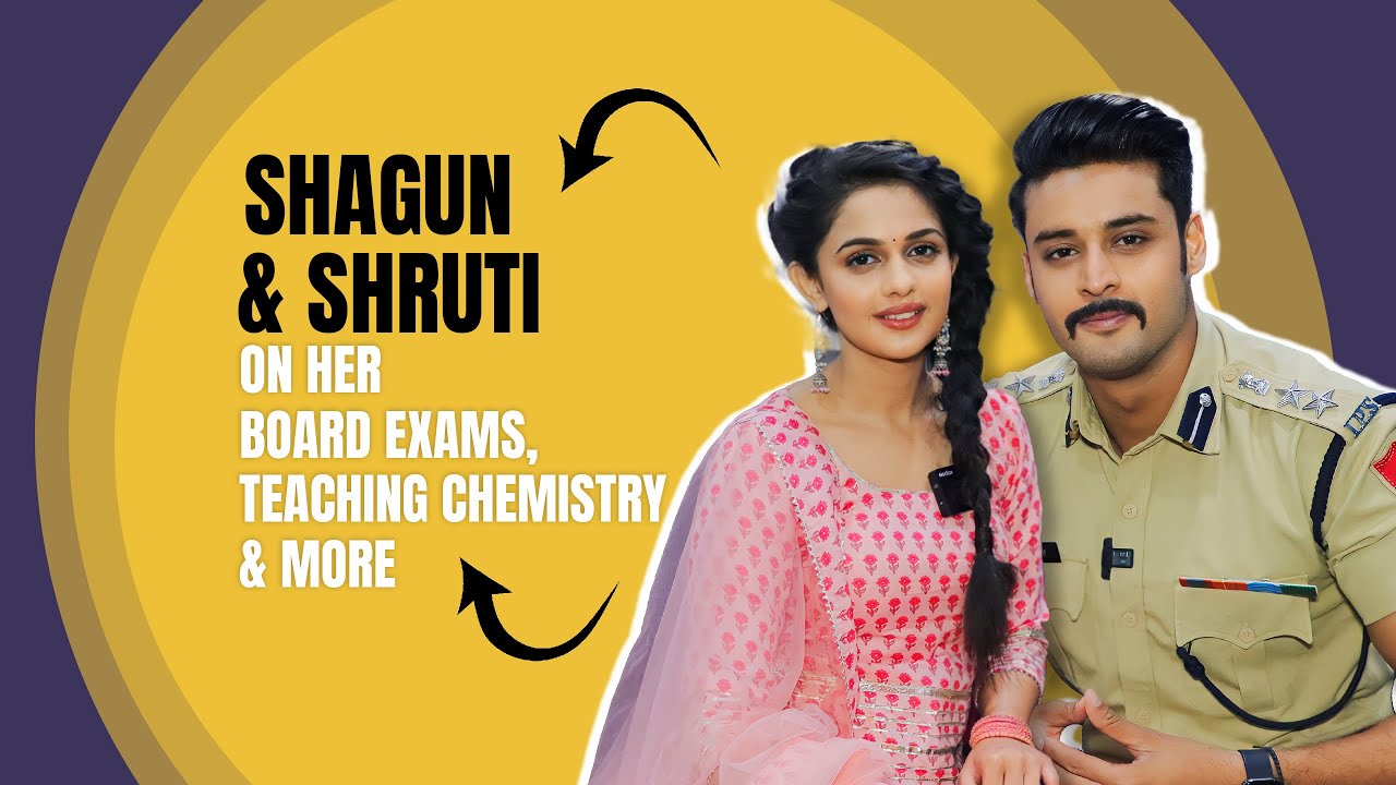 Shagun Pandey & Shruti Chaudhary On Mera Balam Thanedar, Her Exams & More | India Forums