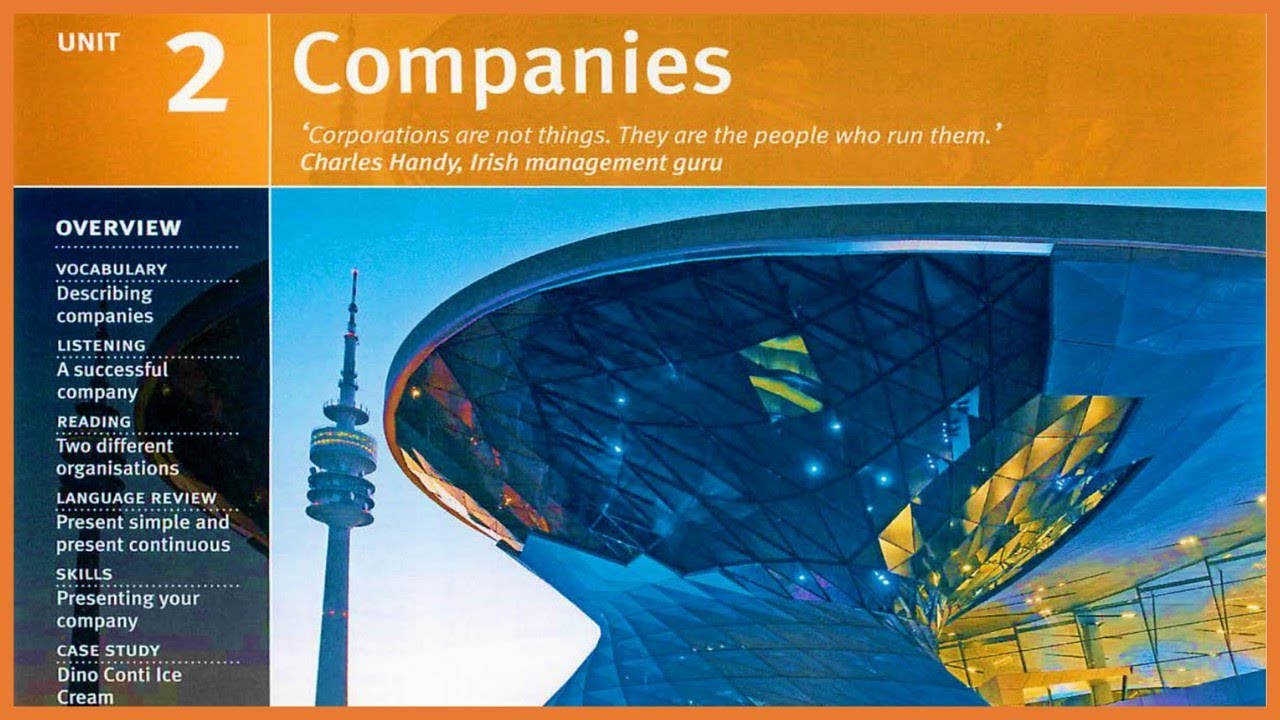 Market Leader Pre-intermediate | Unit 2: COMPANIES | English for Business | Tiếng Anh Thương Mại