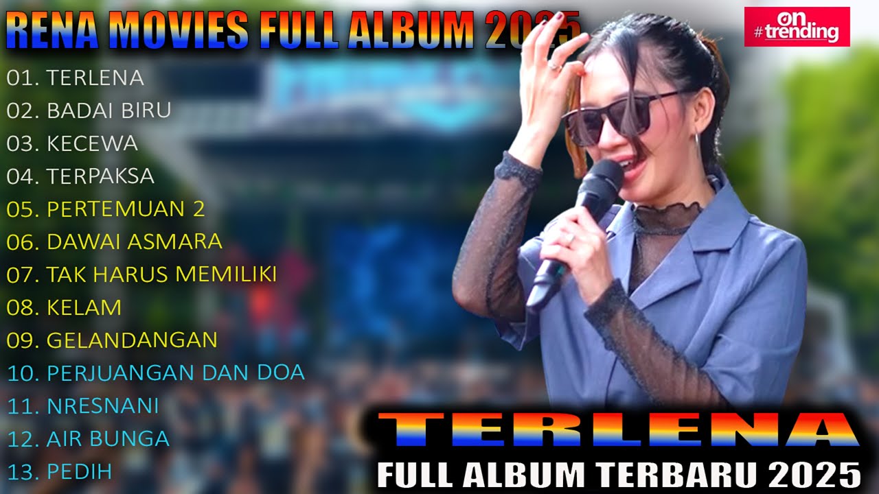 TERLENA - BADAI BIRU - Rena Movies Full Album Terbaru 2025 || NEW PALAPA FULL ALBUM TERBARU 2025