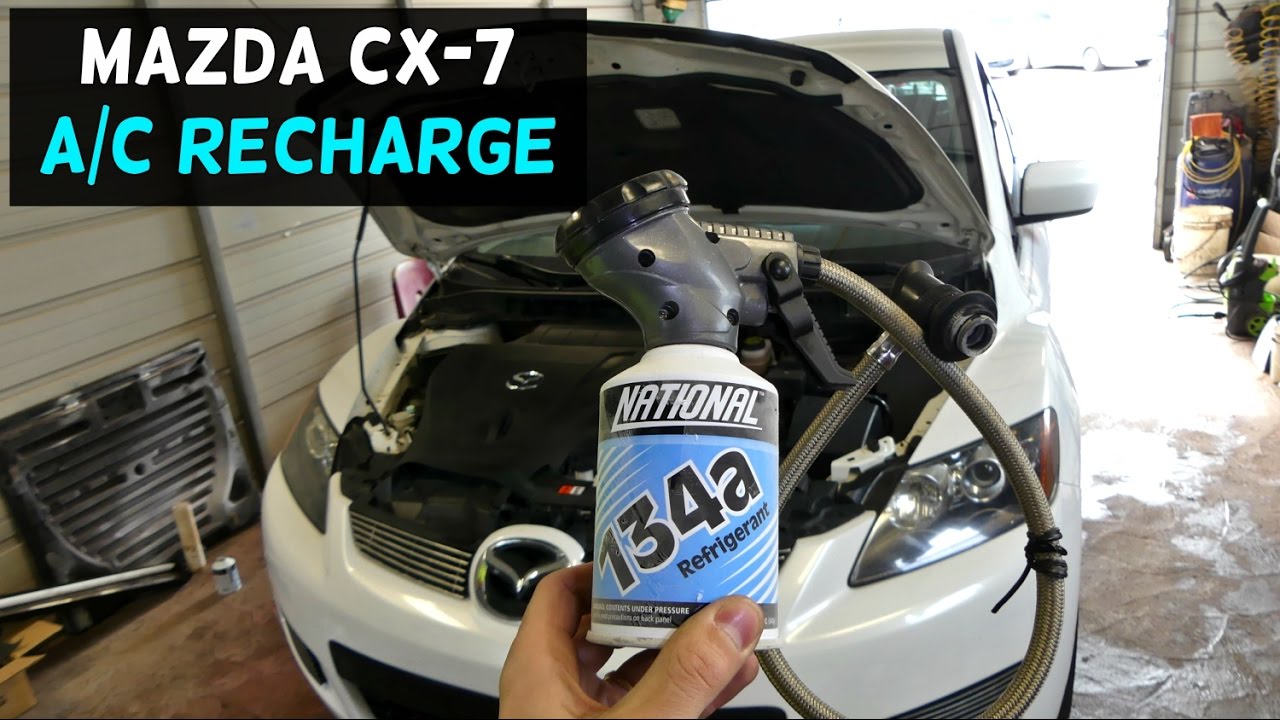 MAZDA CX-7 HOW TO RECHARGE AC AIR CONDITIONER REFILL