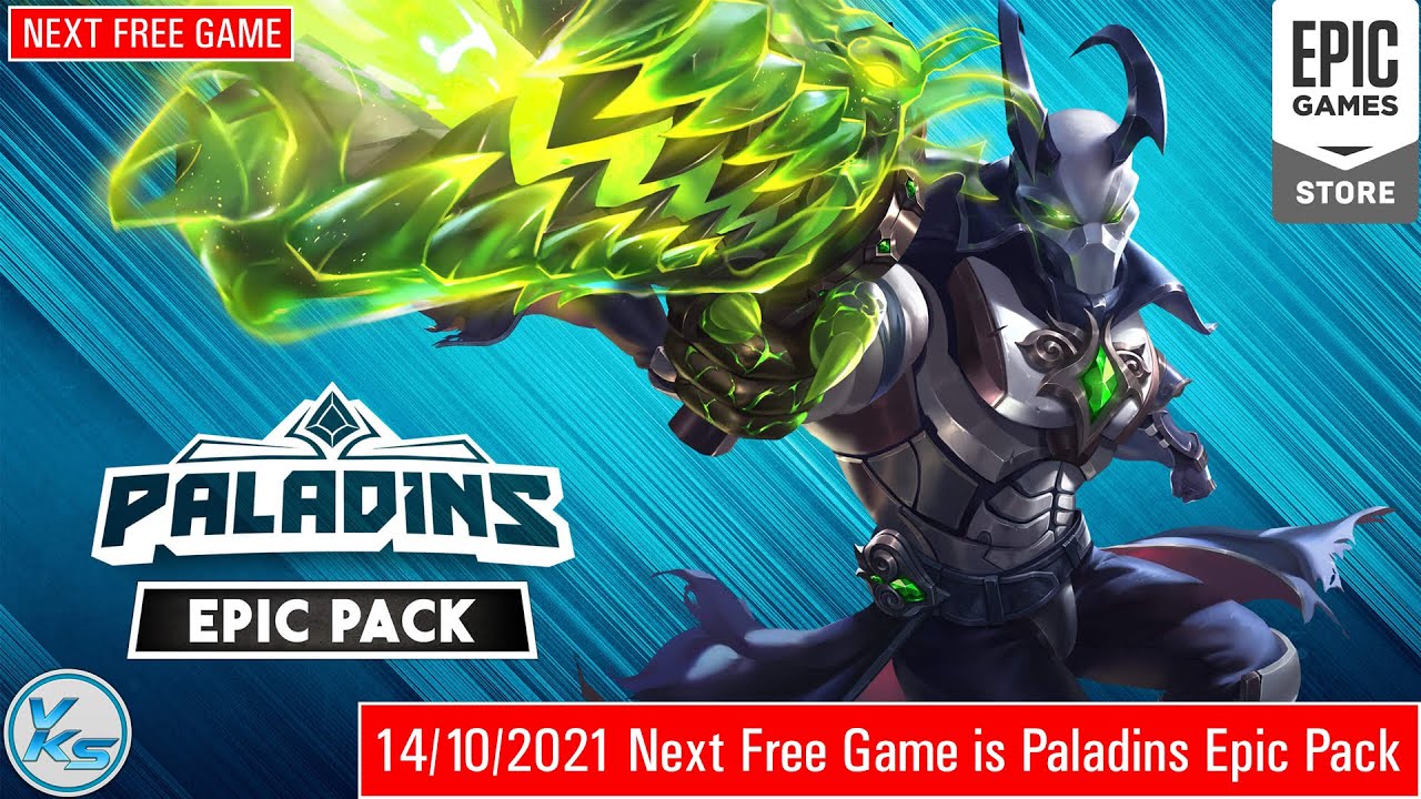 🔥 NEXT EPIC FREE GAME Paladins Epic Pack | NEXT EPIC FREE GAME is Paladins Epic Pack (2021)