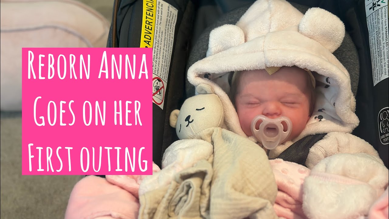 Reborn Anna’s very FIRST outing!!