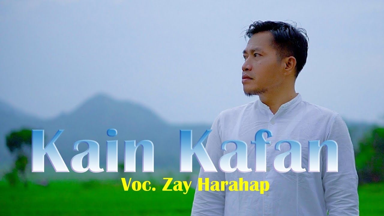 Qasidah KAIN KAFAN || ZAY HARAHAP || Cover Qasidah 2025