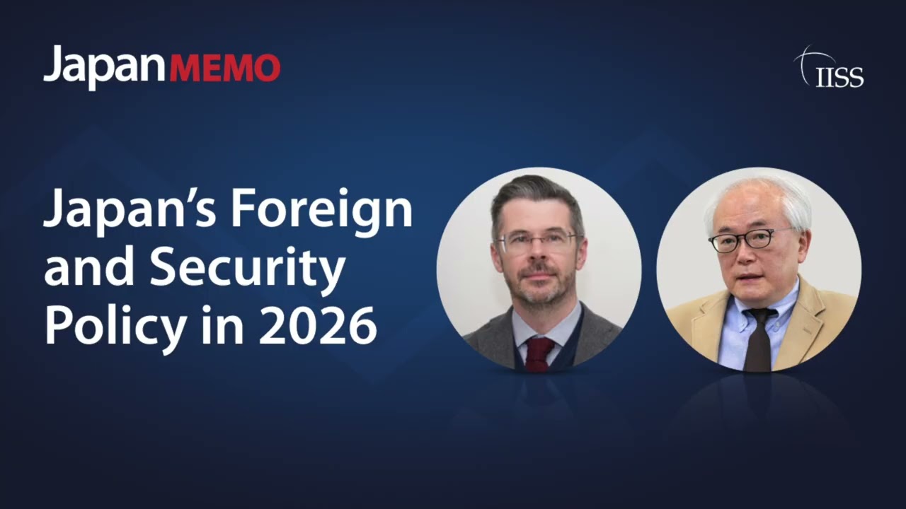 Japan’s Foreign and Security Policy in 2026 | 日本の外交・安全保障政策：2026年の展望