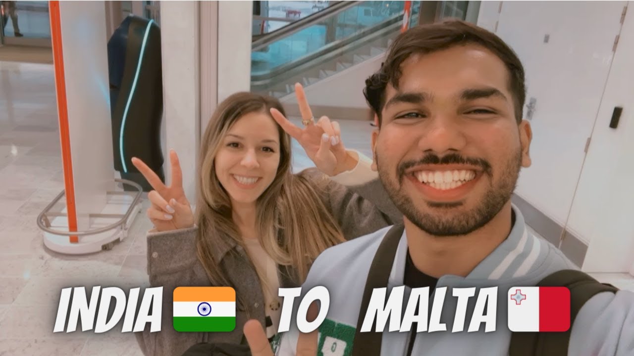 INDIA TO MALTA FULL JOURNEY | MALTA STUDY VISA | INTERNATIONAL STUDENT | Vlog 03