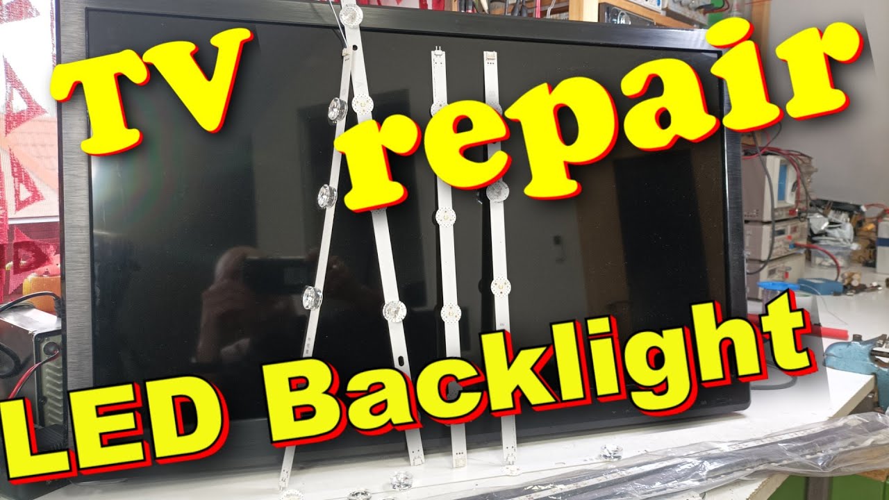 Fernseher TV defekt Hintergrundbeleuchtung reparieren LED  Backlight TV  repair