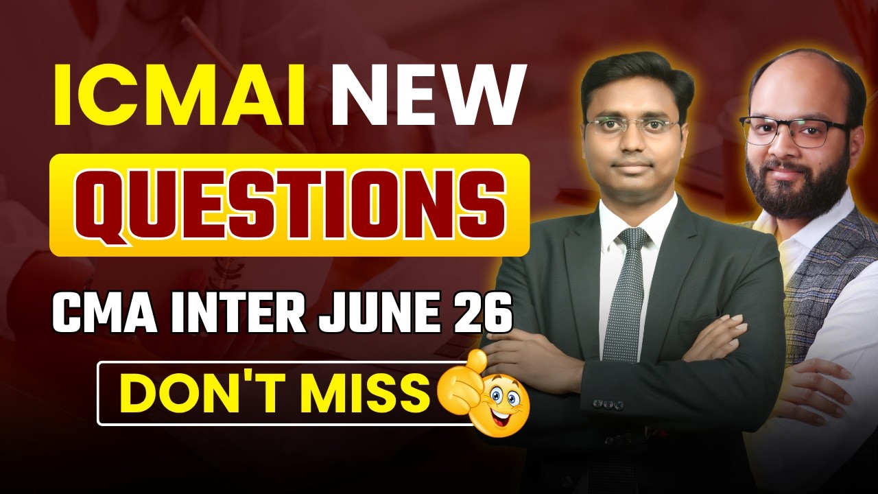 ICMAI New Questions CMA Inter June 26 | ICMAI E-Bulletin | CMA Inter MCQ 2026 | CMA Inter E-Bulletin