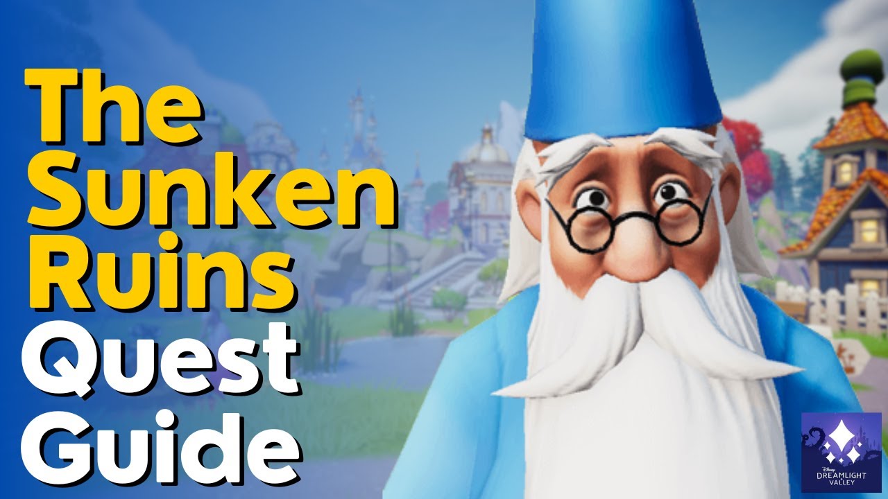 The Sunken Ruins Quest Guide in Disney Dreamlight Valley