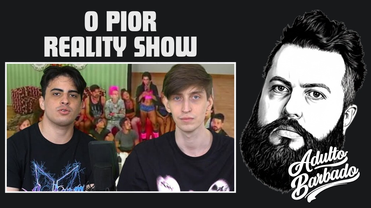 ISSO É MELHOR QUE BBB