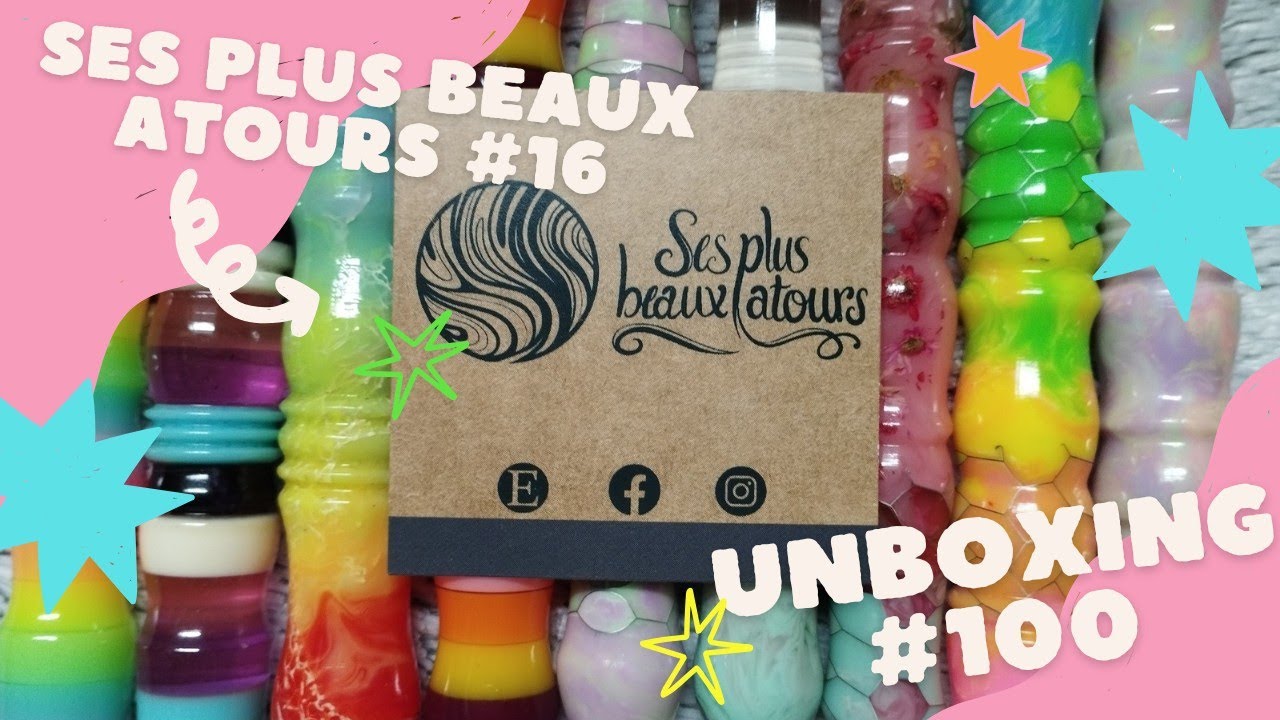 Unboxing #100 - Ses plus beaux atours #16