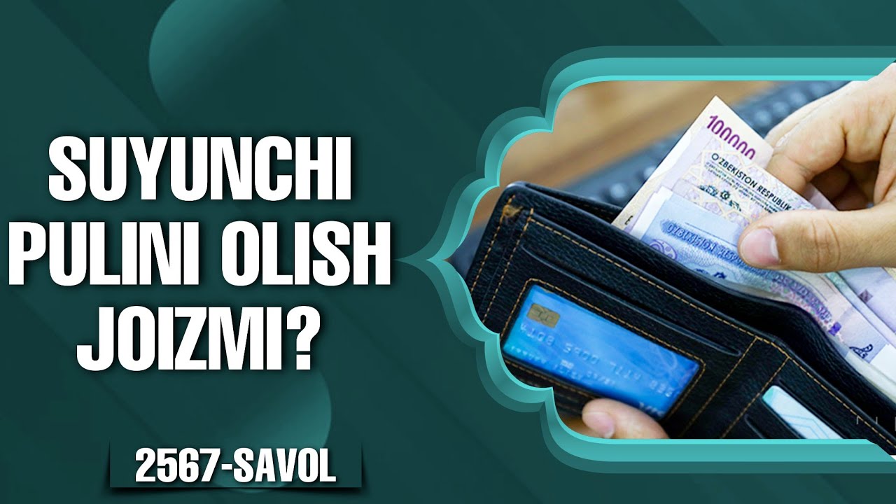 2567-Савол: Суюнчи пули олиш жоизми? Шайх Абдуллоҳ Зуфар Ҳафизаҳуллоҳ | Suyunchi puli olish joizmi?