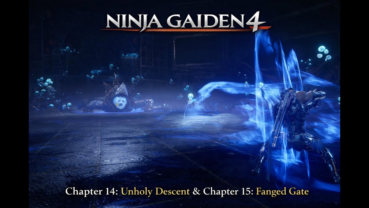 Ninja Gaiden 4 Walkthrough – Chapter 14: Unholy Descent (Ryu Chapter) & Chapter 15: Fanged Gate