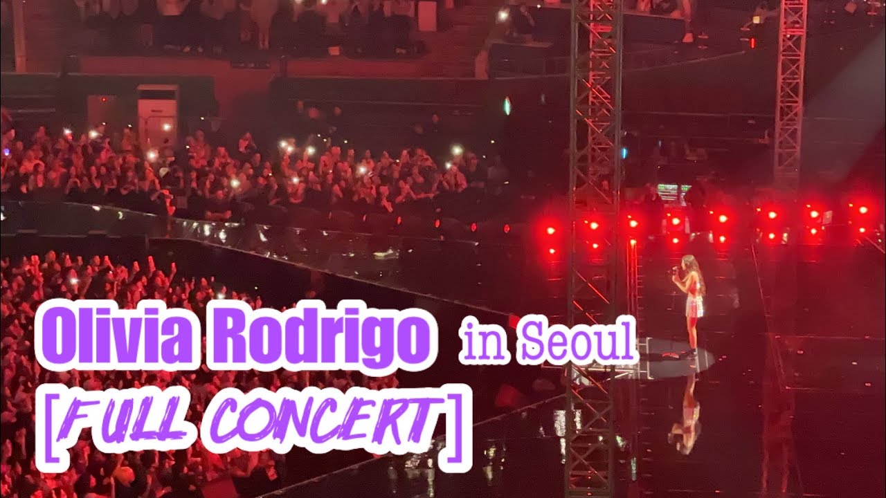 Olivia Rodrigo in Seoul [Full Concert] Olivia Rodrigo - GUTS World Tour in Seoul 210924