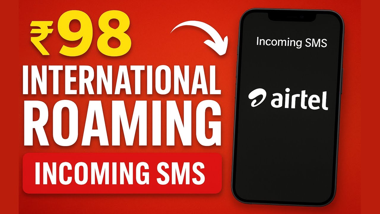 Airtel 98 International Pack Details | Incoming SMS Free 
