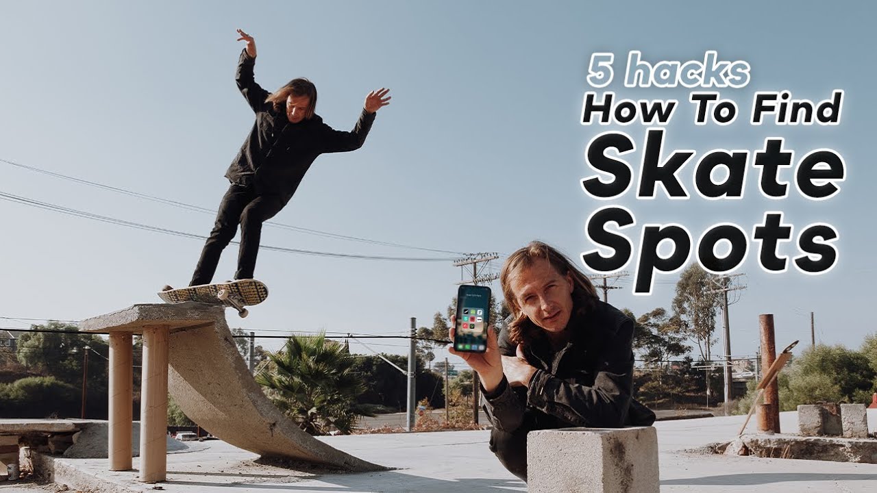 How To Find Skate Spots