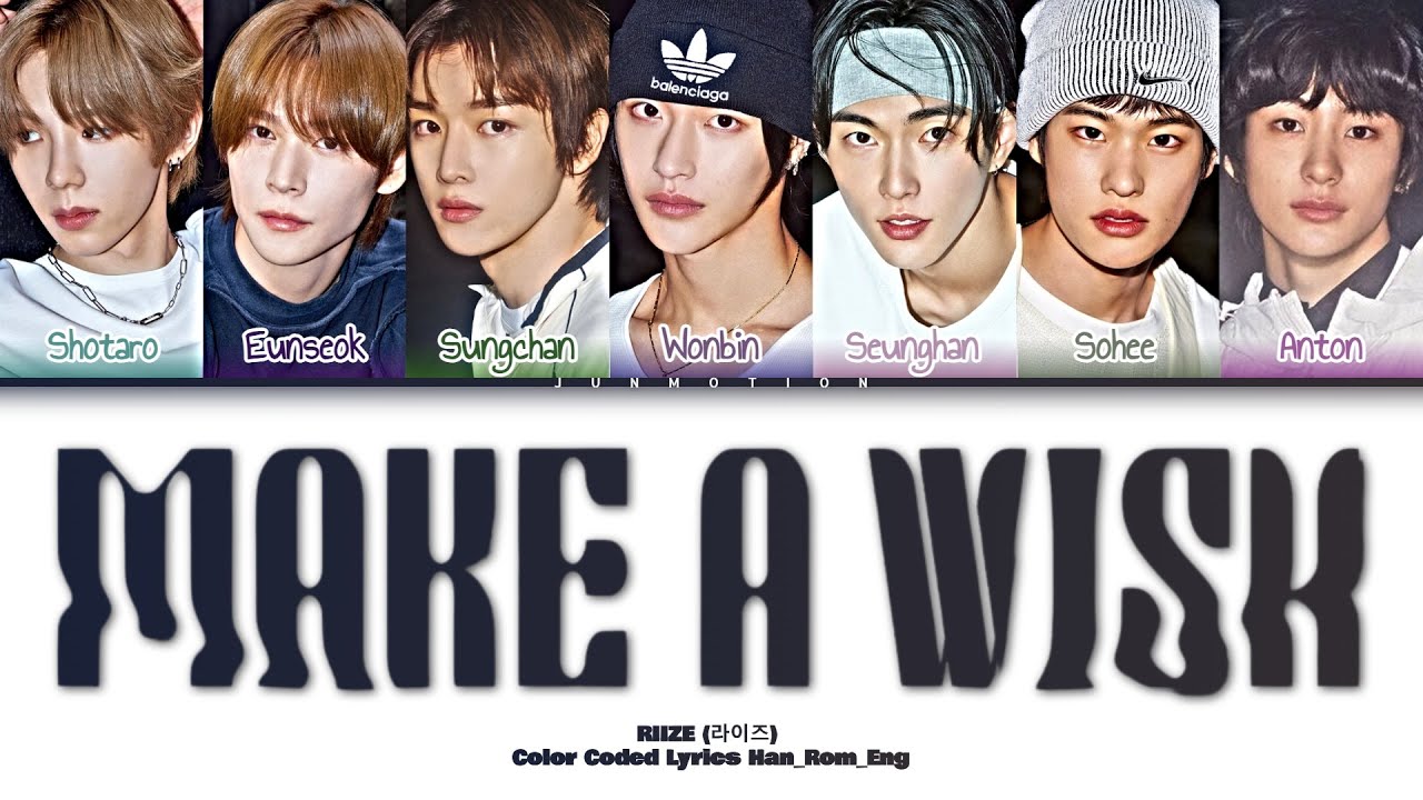 [Request #24] How Would RIIZE sing Make A Wish by NCT U? | Color Coded Lyrics