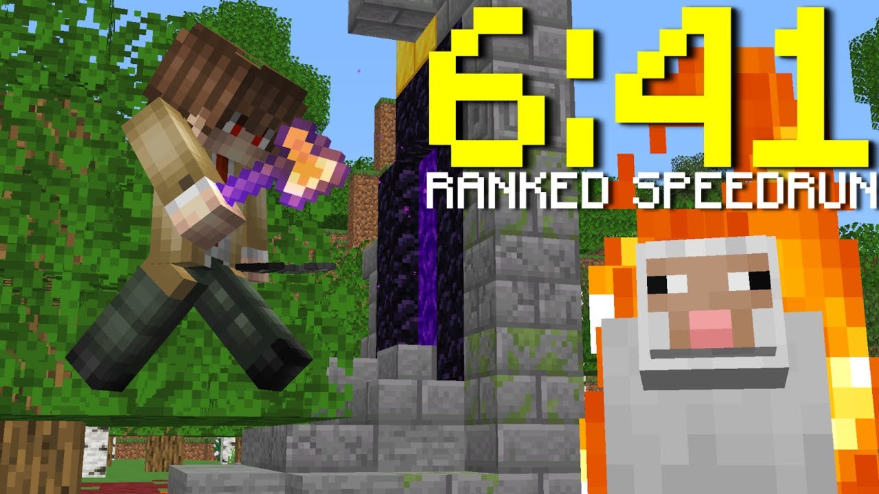 6:41 RANKED SPEEDRUN PB