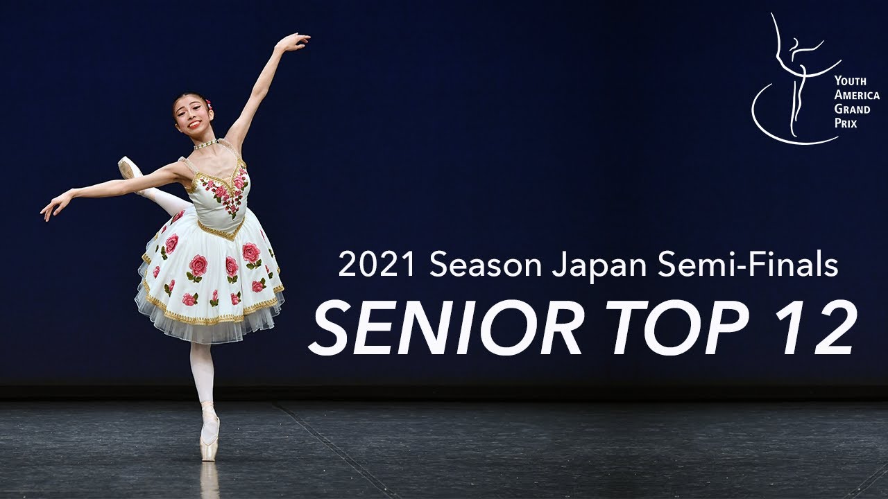 Senior Women Top 12: Classical Ballet Variations - YAGP Japan 2021 - Ages 15-20