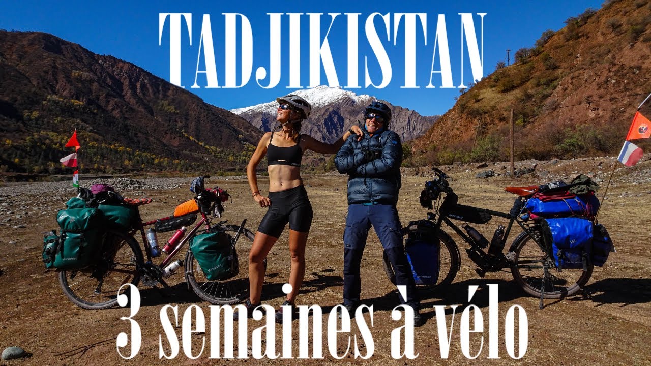 3 semaines à vélo au Tadjikistan - EP04 - De la France à l'Australie à vélo