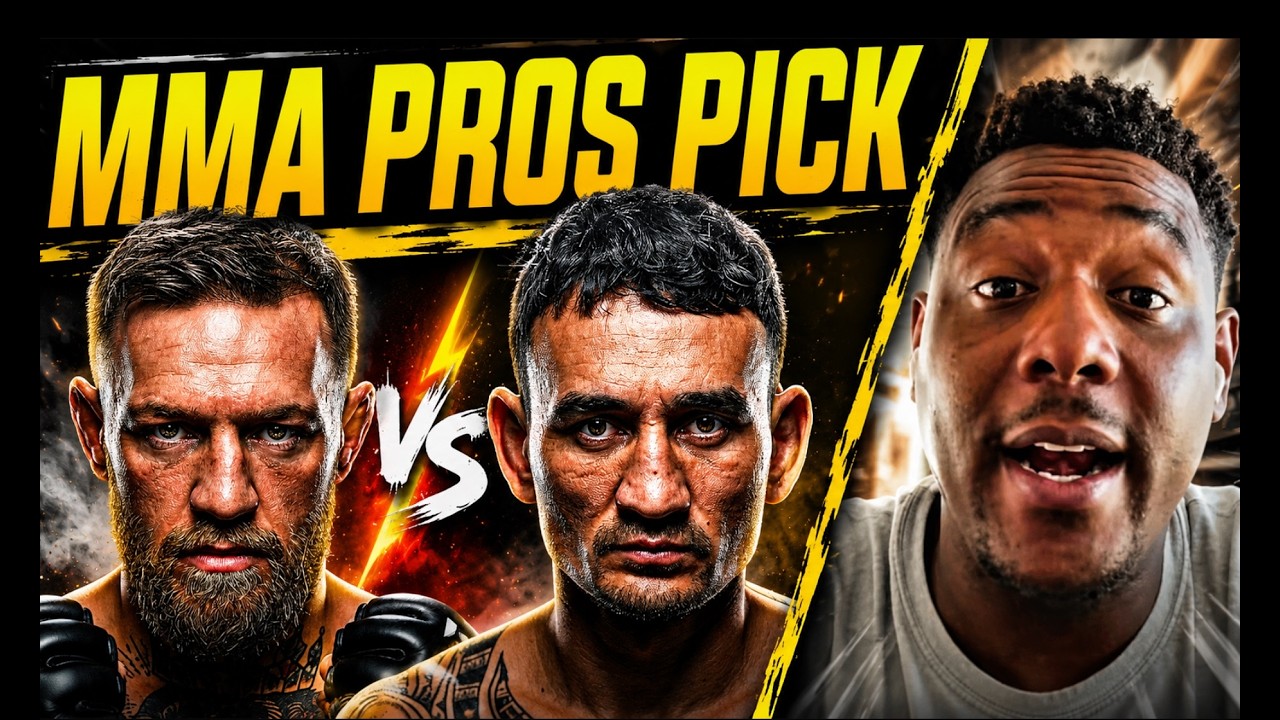 MMA Pros Pick ✅Conor McGregor vs. Max Holloway 2&nbsp;👊UFC 329