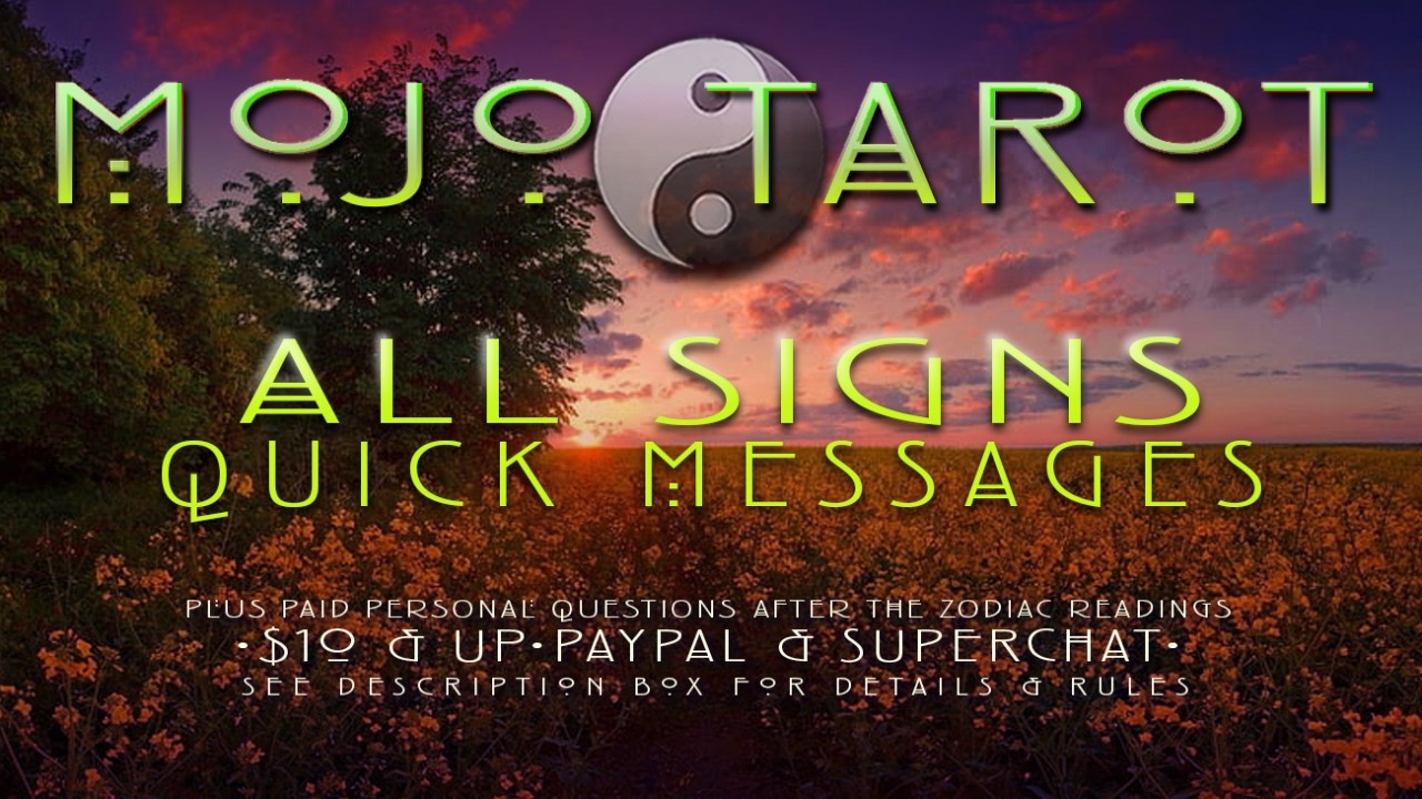 🌟 ALL SIGNS  |  QUICK MESSAGES  🌟 + PAID Q&A (see description)  ☯ Timestamped