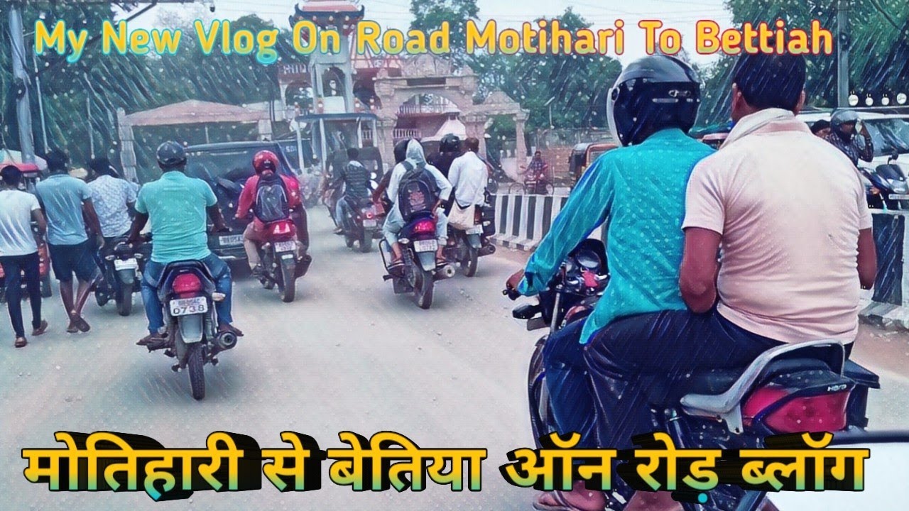 My New Vlog || Motihari To Bettiah On Road 🛣️ || #vlog