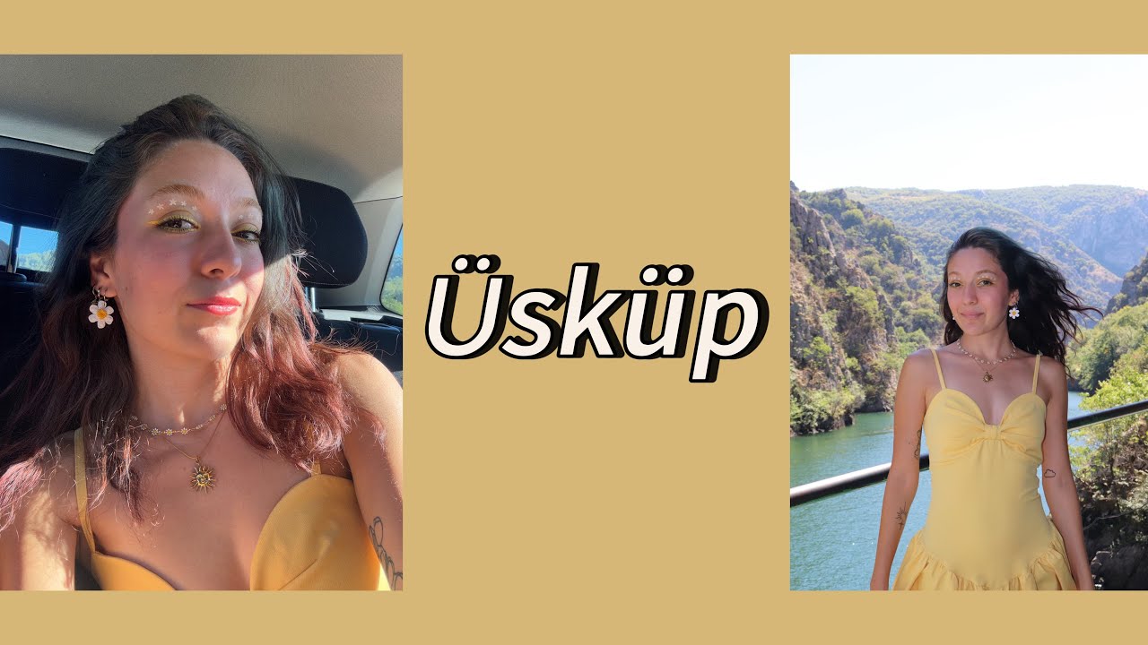 Balkanlar 2. Gün | Üsküp / Matka Kanyonu
