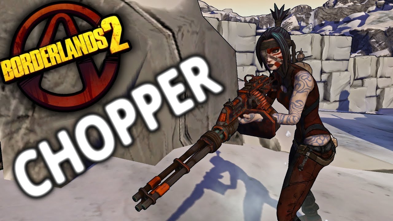 Can You Beat Borderlands 2 With ONLY The CHOPPER? (NVHM)
