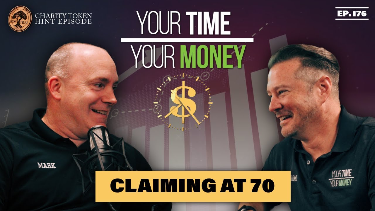 Claiming SOCIAL SECURITY at 70 || (Charity Token Hint Episode)