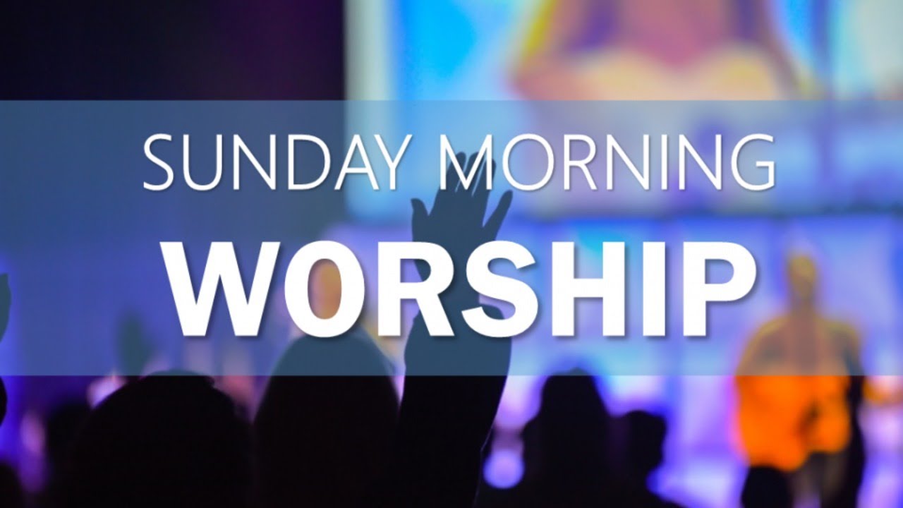 February 28, 2021 - Sunday Worship Service