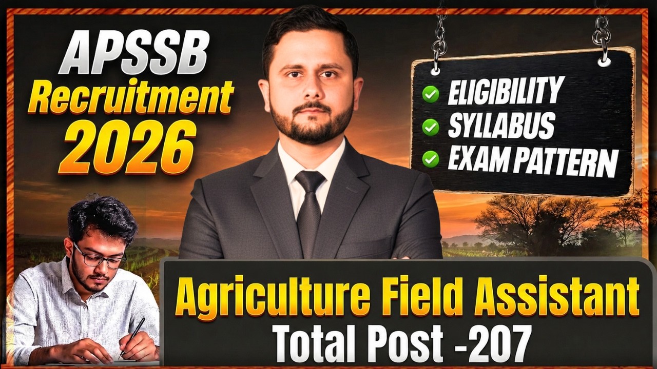 APSSB Recruitment 2026 | APSSB Agriculture Field Assistant Recruitment 2026 | Agriculture Jobs 2026