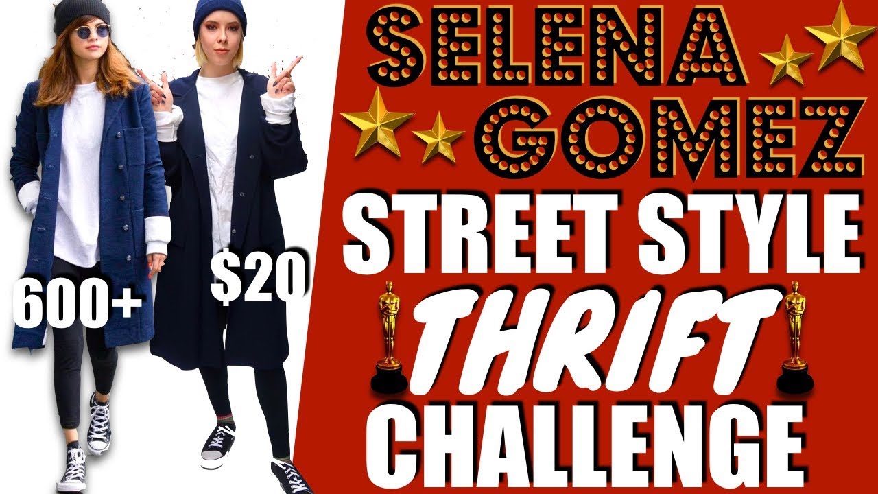 CELEBRITY THRIFT CHALLENGE SELENA GOMEZ STREET STYLE | Galaxy Girl