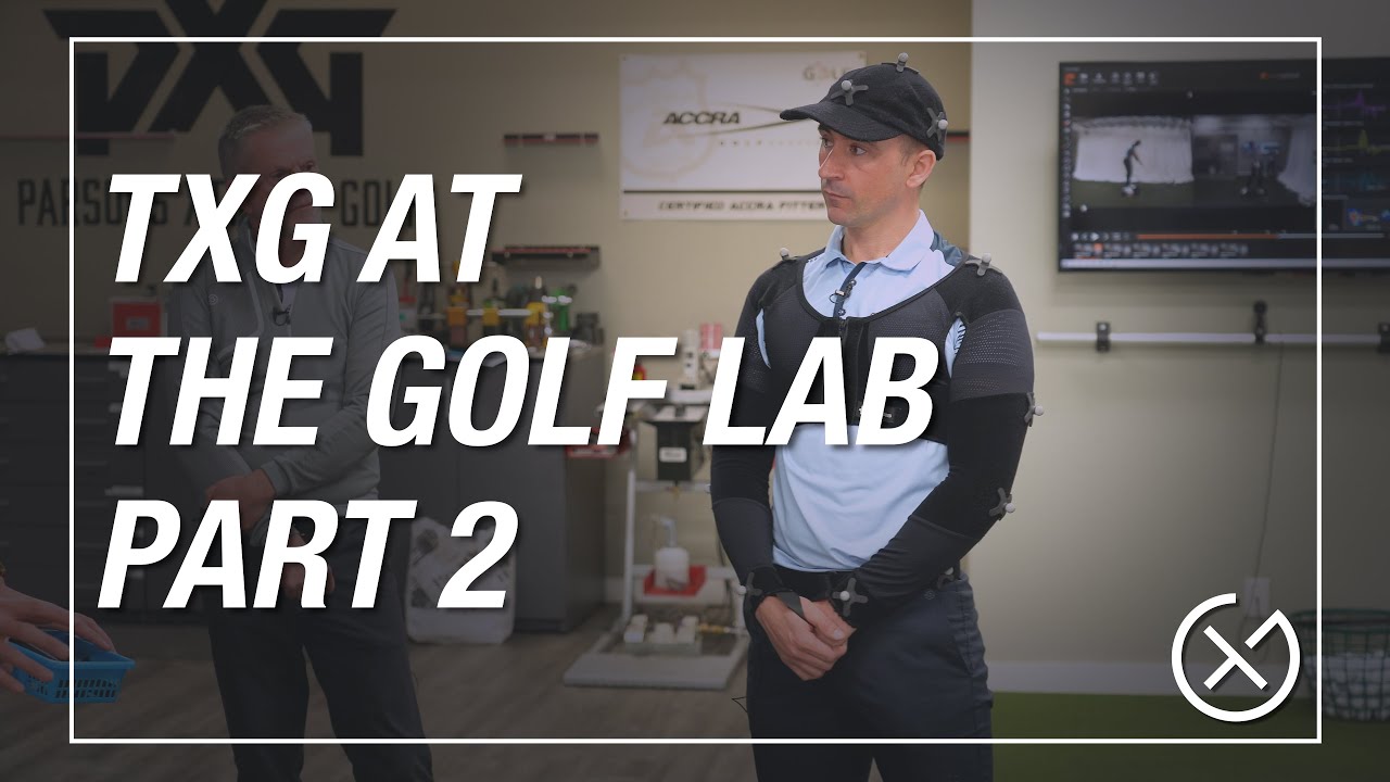 TXG X THE GOLF LAB // Part 2 - Baseline testing featuring Swing Catalyst & Gears