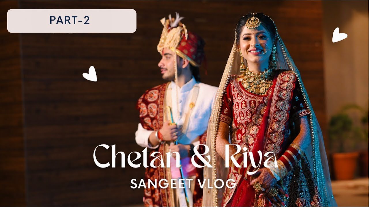 Sangeet Vlog(Part-2)❤️||Sangeet ceremony||Chetan Monga||Chetan Monga Wedding||Chetan Monga Vlogs