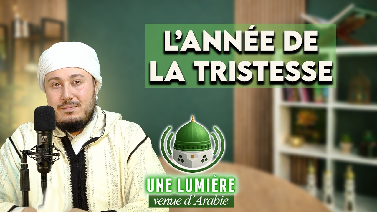 Biographie du Prophète صلَّى الله عليه وسلم | Episode 5 : L'année de la tristesse