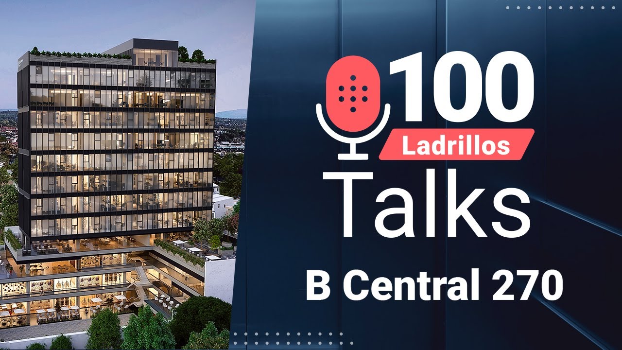 B Central 270 - 100 Ladrillos Talks