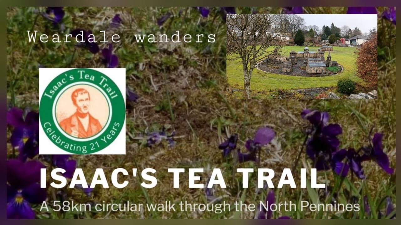 Isaacs Tea Trail, Allendale to Alston . Day one.