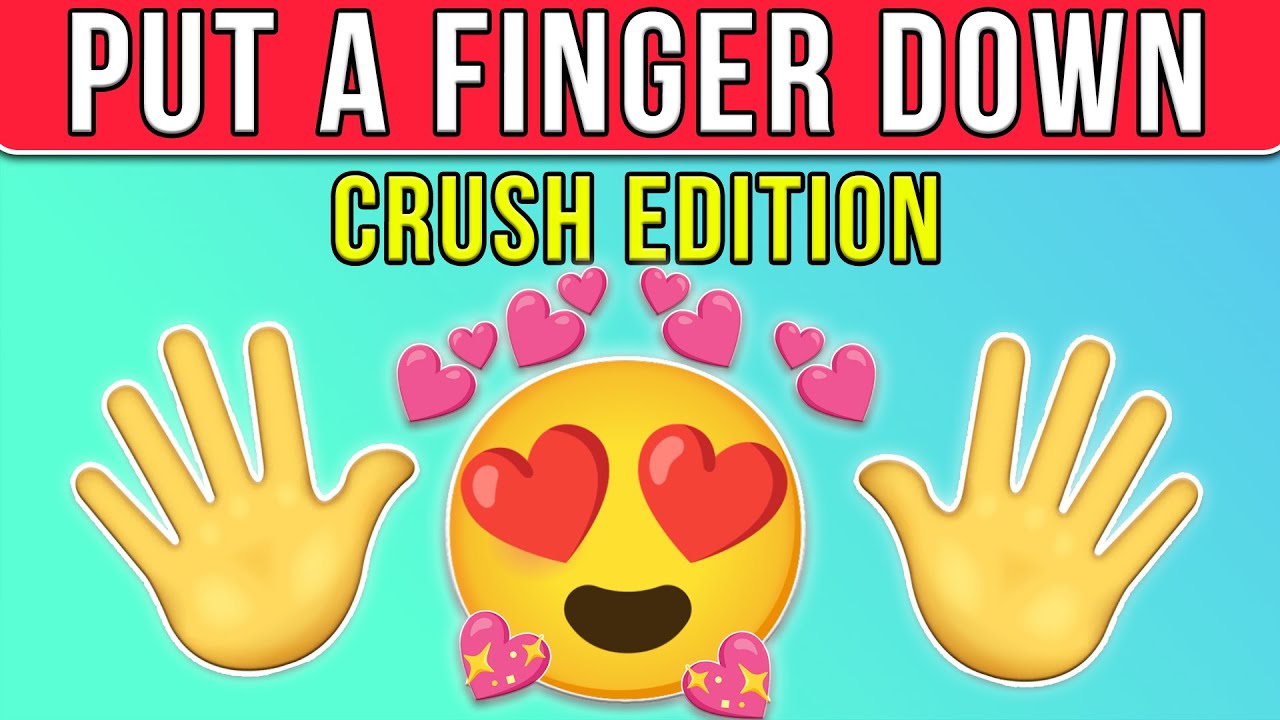 Положите палец вниз — Crush Edition