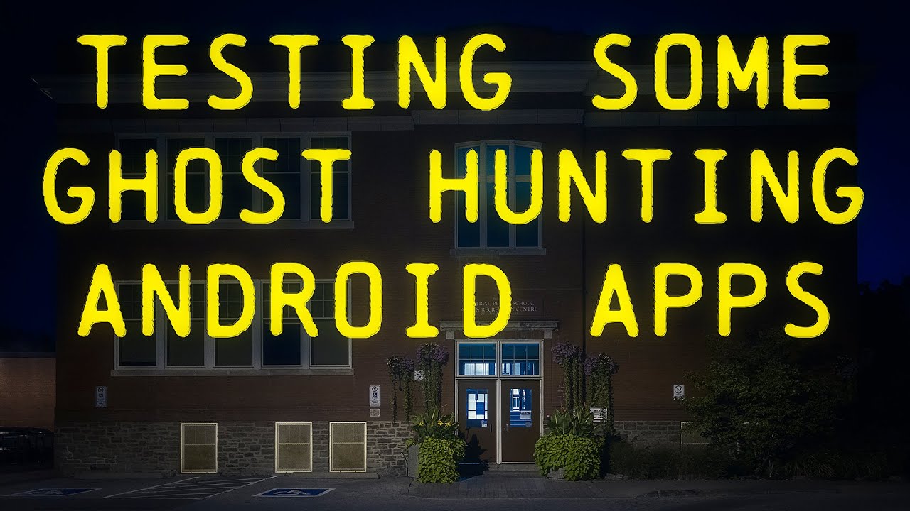 Some more Ghost Hunting Apps for Android including Paratek