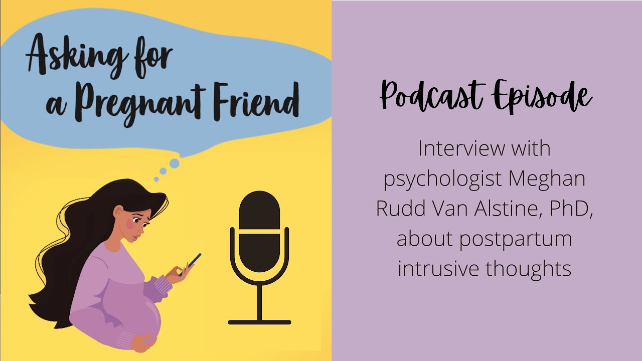 What a Psychologist Says About Postpartum Intrusive Thoughts