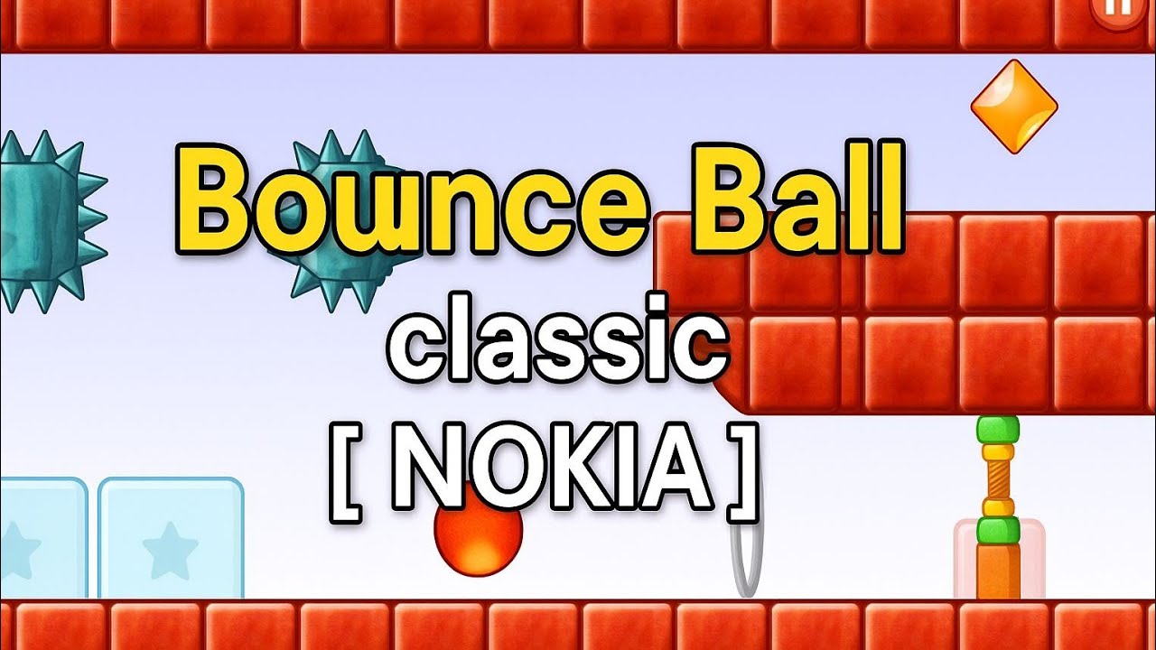 ⭕ Bounce Ball- classic [ NOKIA ] Level: 1, 2, 3, 4 & 5
