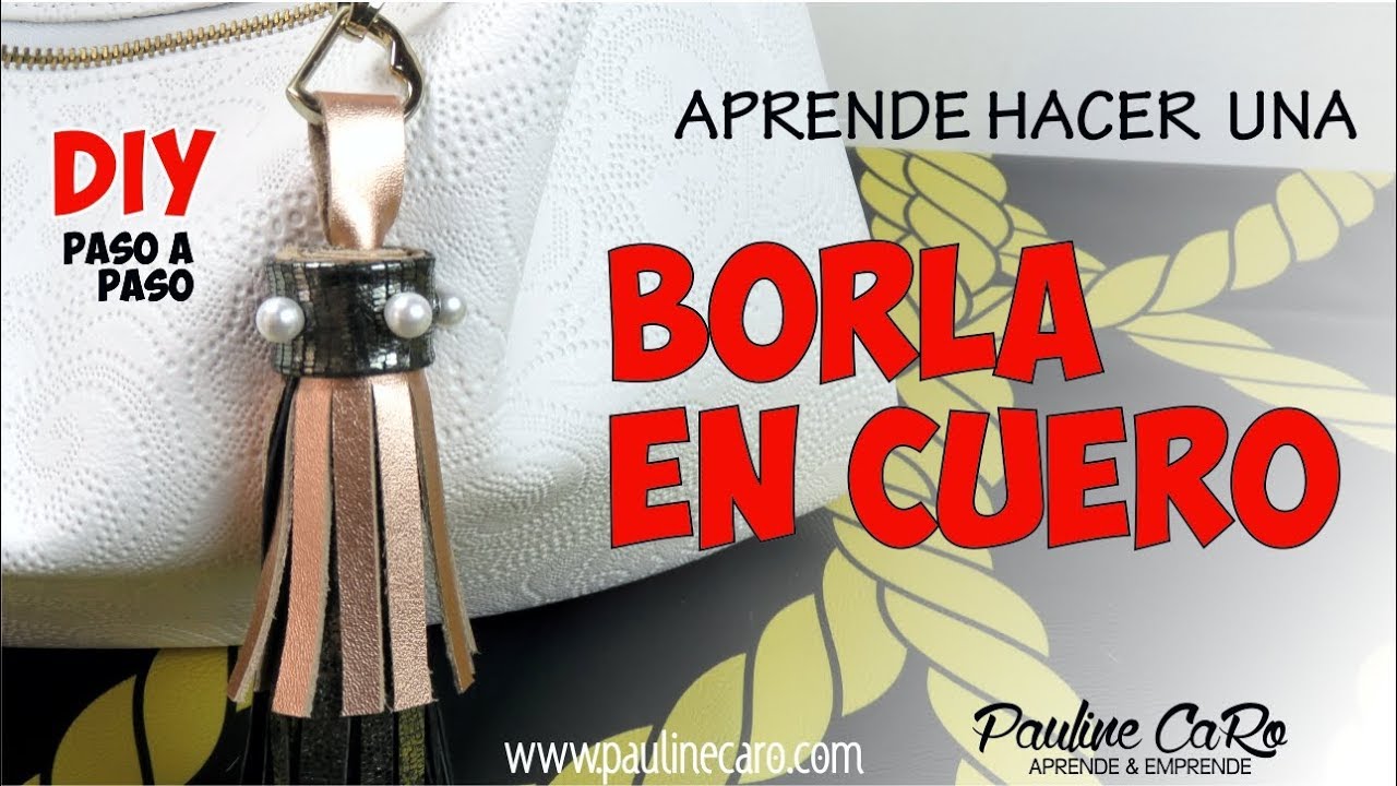 Como hacer una borla o borlón  en cuero para bolsos